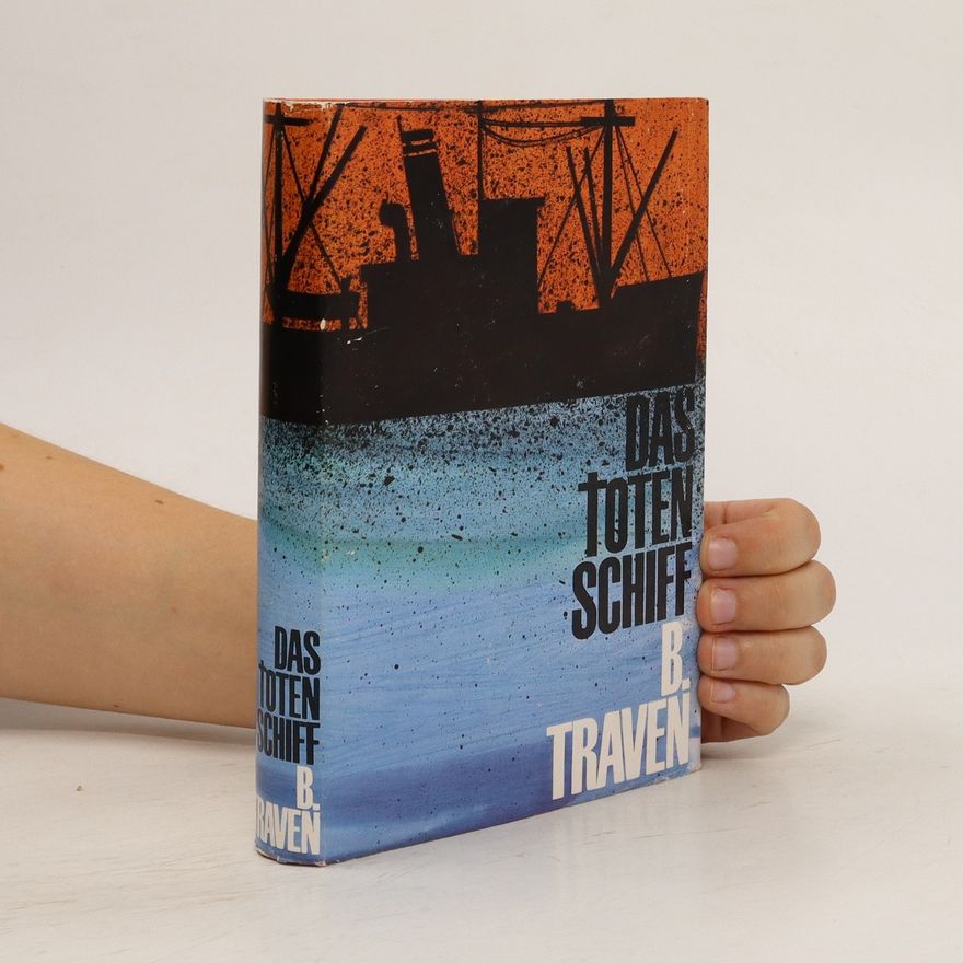 B. Traven Das Totenschiff