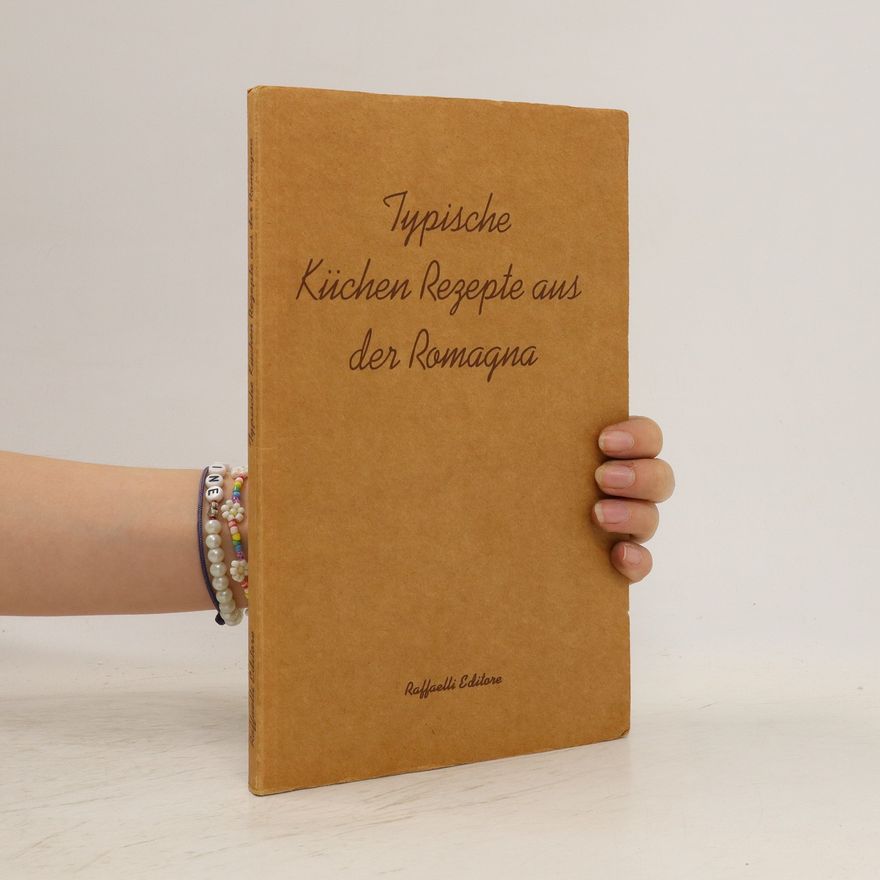 Kolektiv autorů Typische Küchen Rezepte aus der Romagna