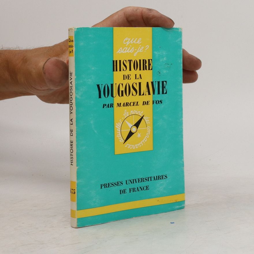 Various authors Historie de la Yougoslavie