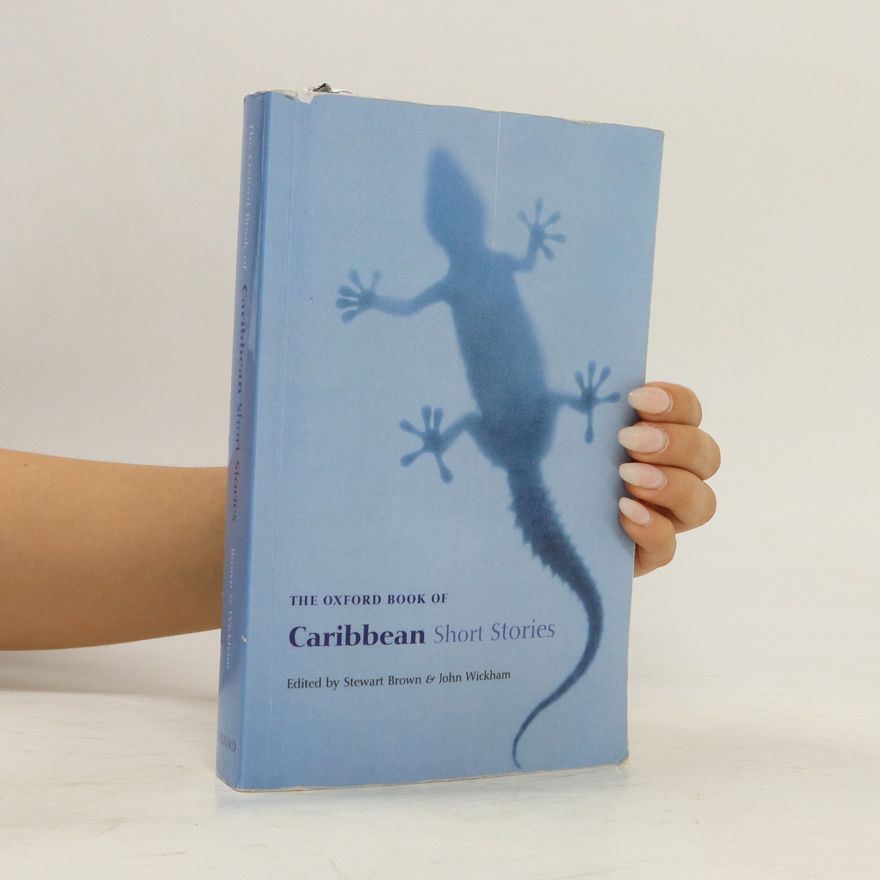 Stewart Brown The Oxford Book of Caribbean Short Stories