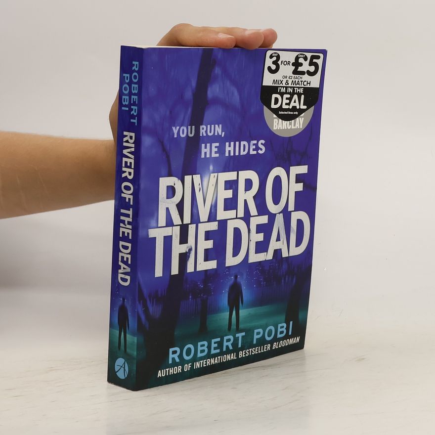 Robert Pobi River of the Dead