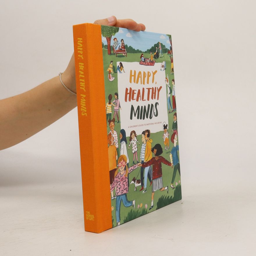 Kolektiv autorů Happy, Healthy Minds