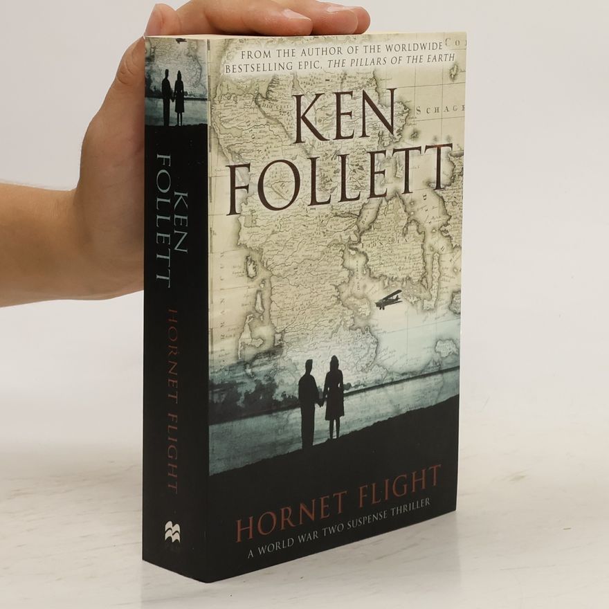 Ken Follett Hornet flight