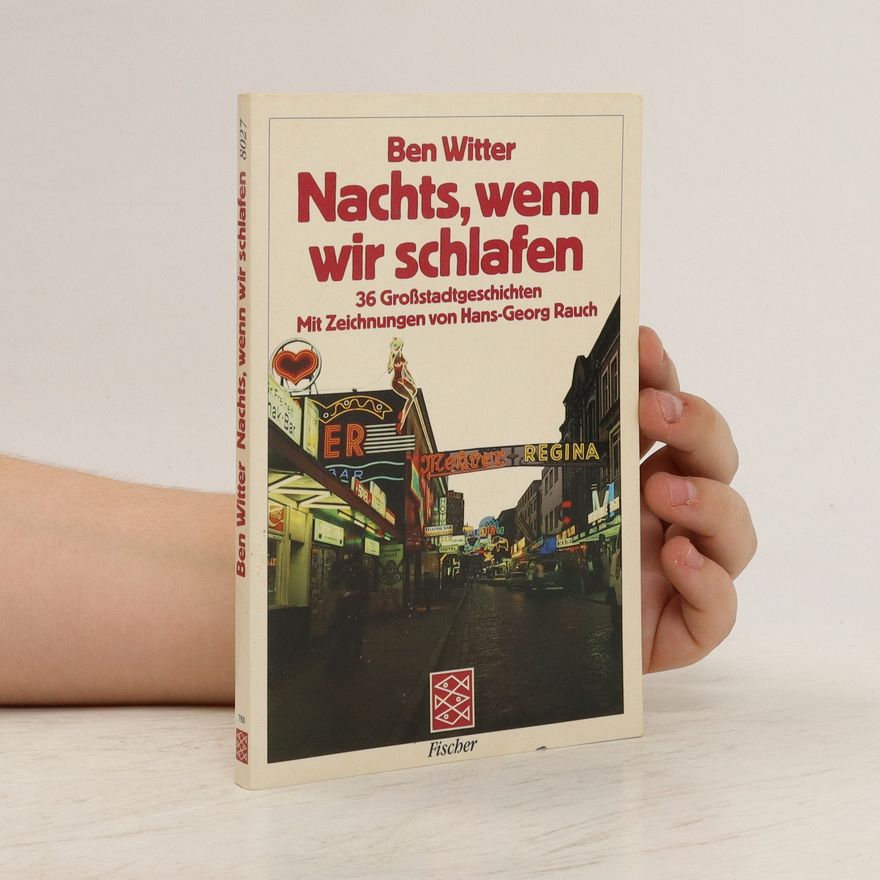 Ben Witter Nachts, wenn wir schlafen