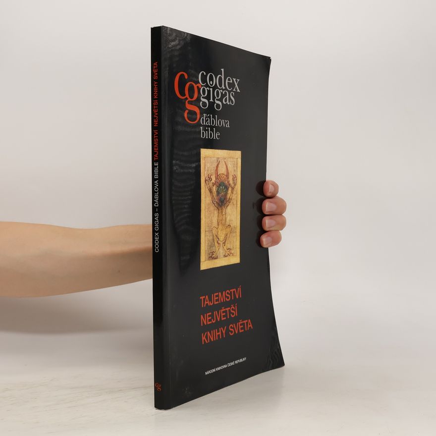Kamil Boldan Codex gigas - Ďáblova bible. Tajemství největší knihy světa