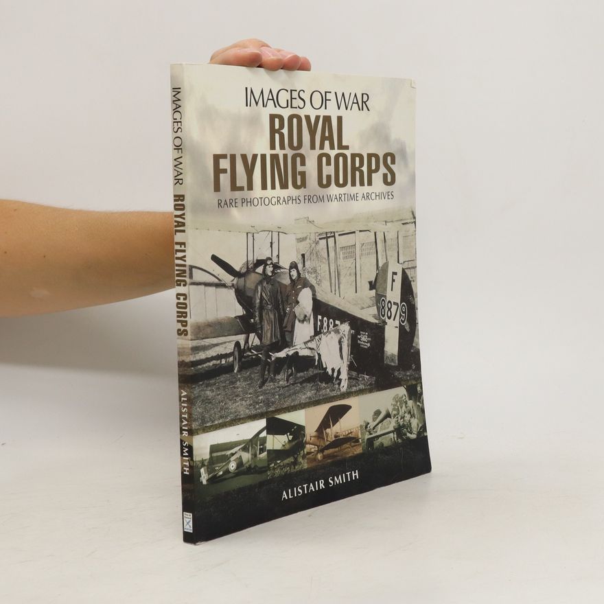 Alistair Smith Royal Flying Corps