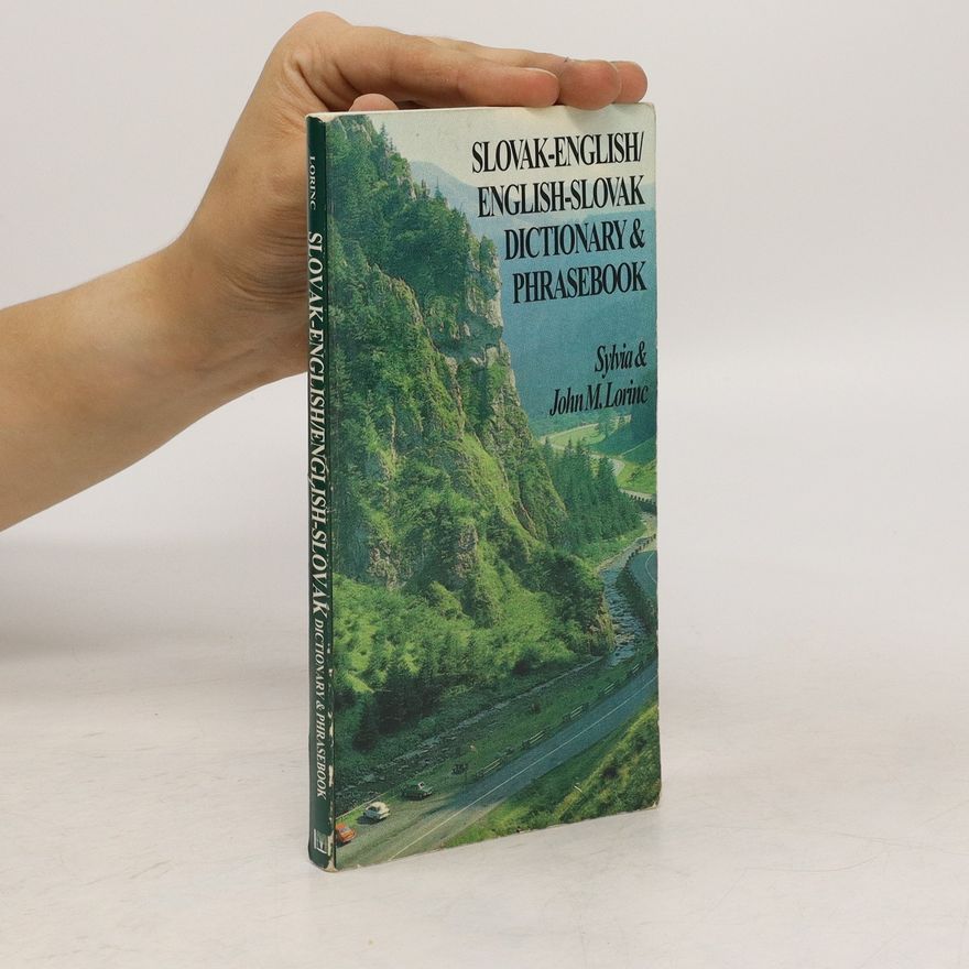 John M. Lorinc Slovak-English, English-Slovak Dictionary and Phrasebook