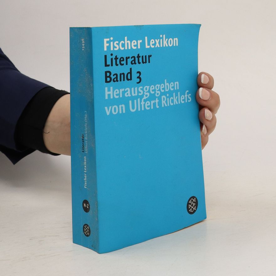 Autorenkollektiv Das Fischer Lexikon Literatur. Band 3
