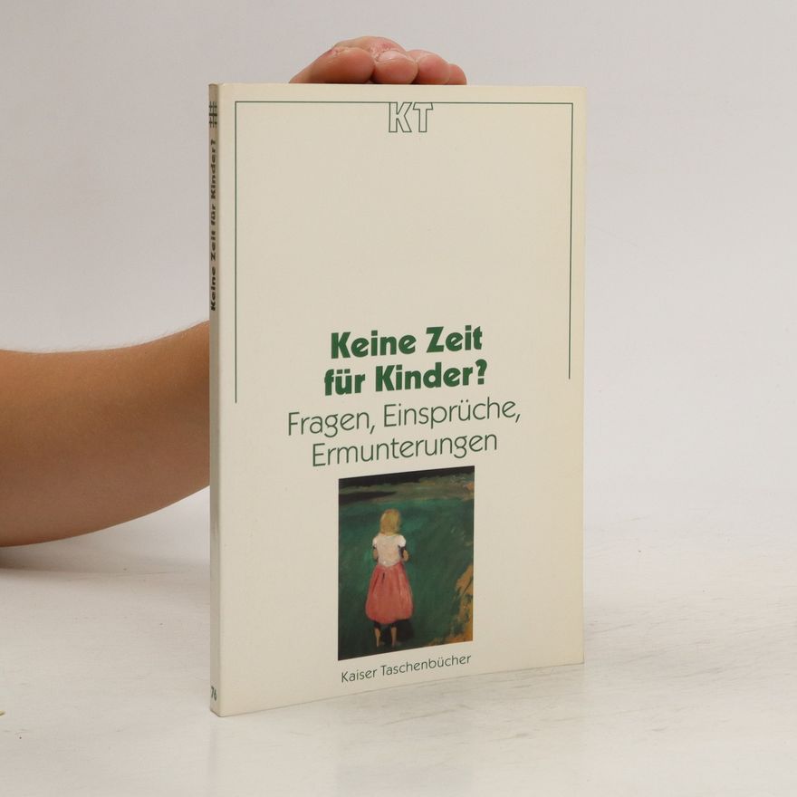 Konrad von Bonin Keine Zeit für Kinder?