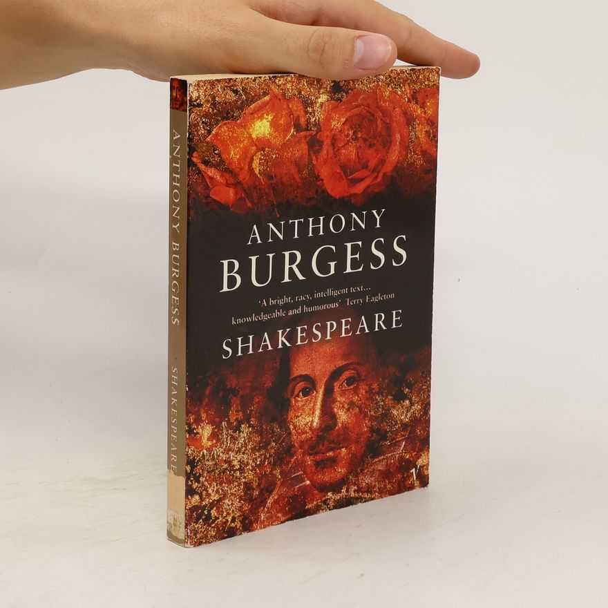 Anthony Burgess Shakespeare