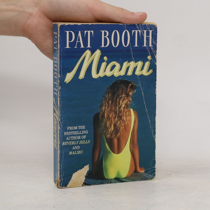 Pat Booth Miami