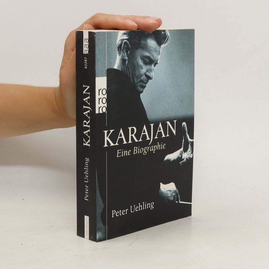 Peter Uehling Karajan : eine Biographie