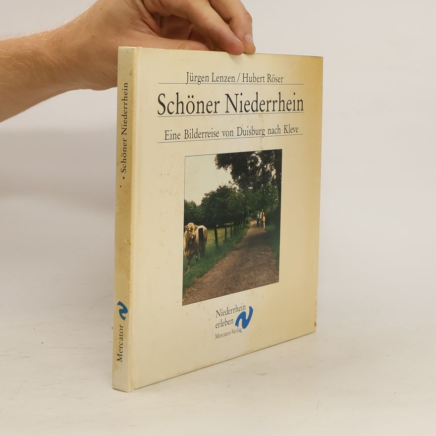 Jürgen Lenzen Schöner Niederrhein