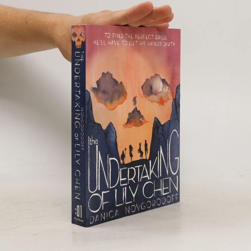 Danica Novgorodoff The Undertaking of Lily Chen
