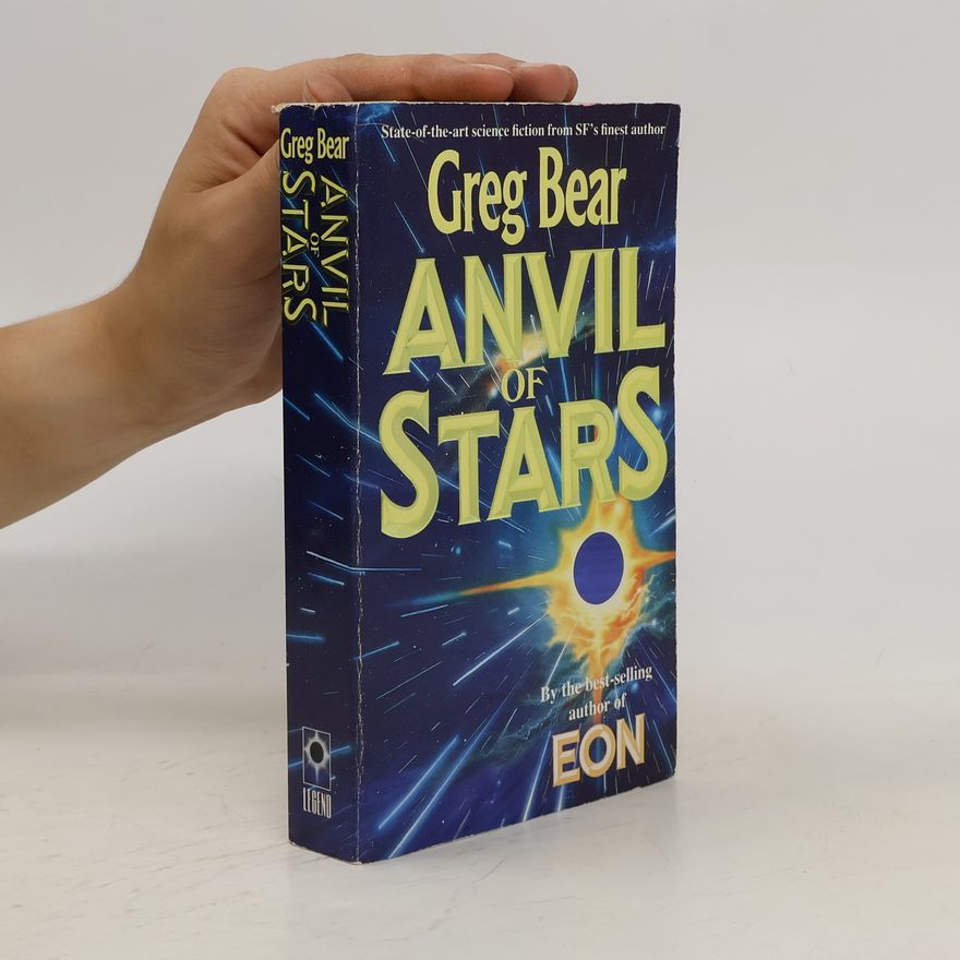 Greg Bear Anvil of Stars