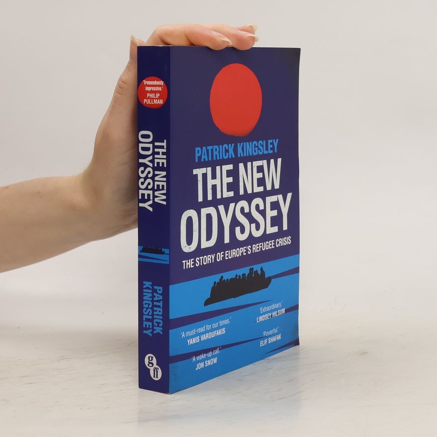 Patrick Kingsley The New Odyssey