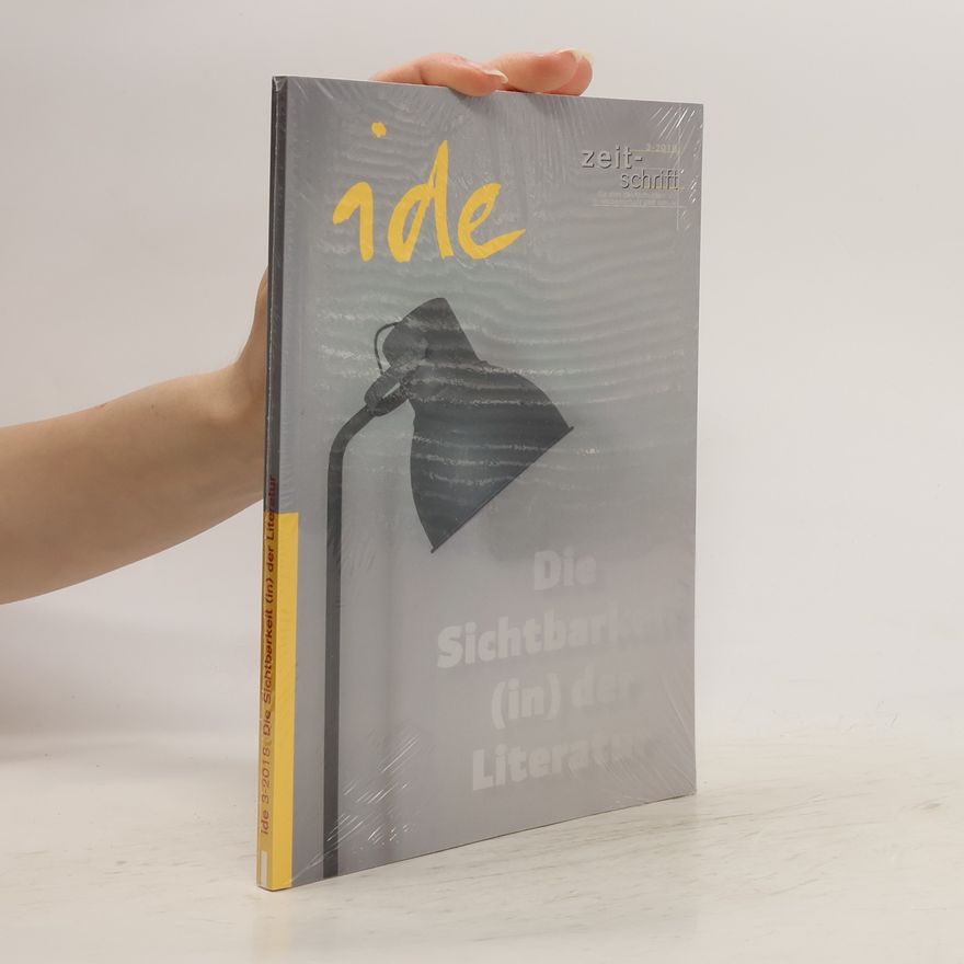 Autorenkollektiv Die Sichtbarkeit (in) der Literatur