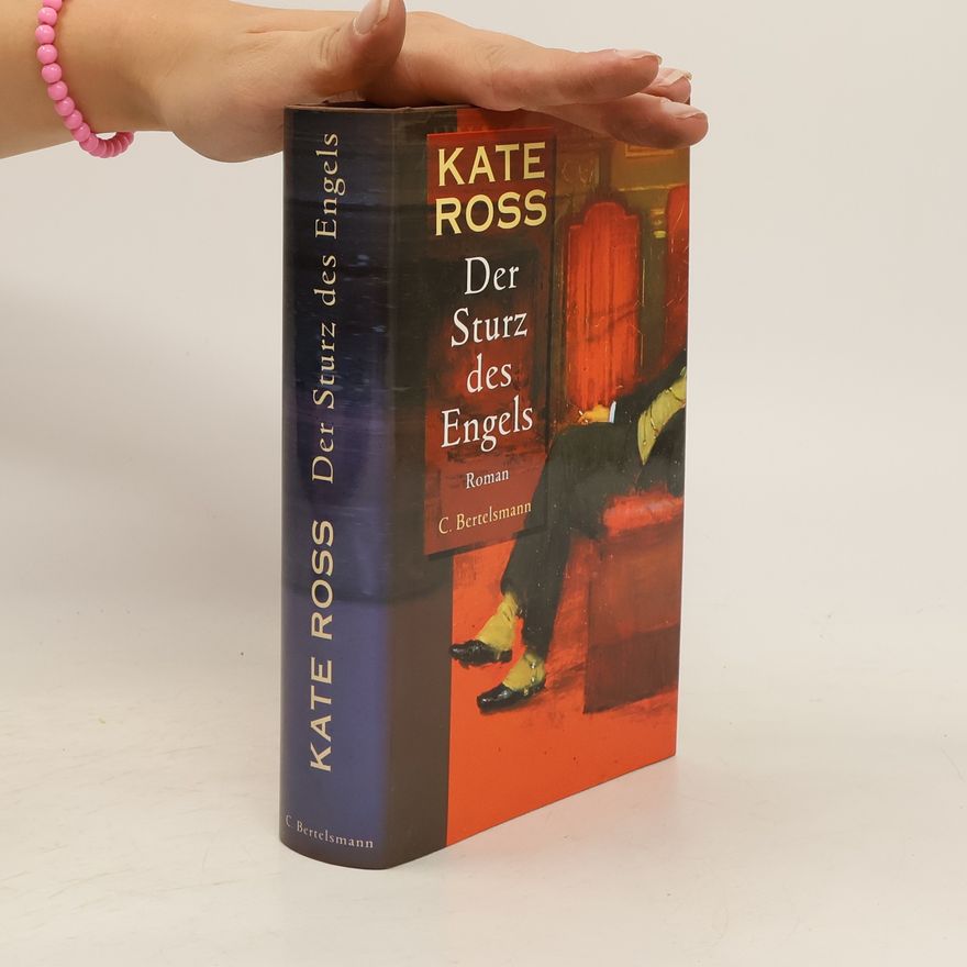 Kate Ross Der Sturz des Engels