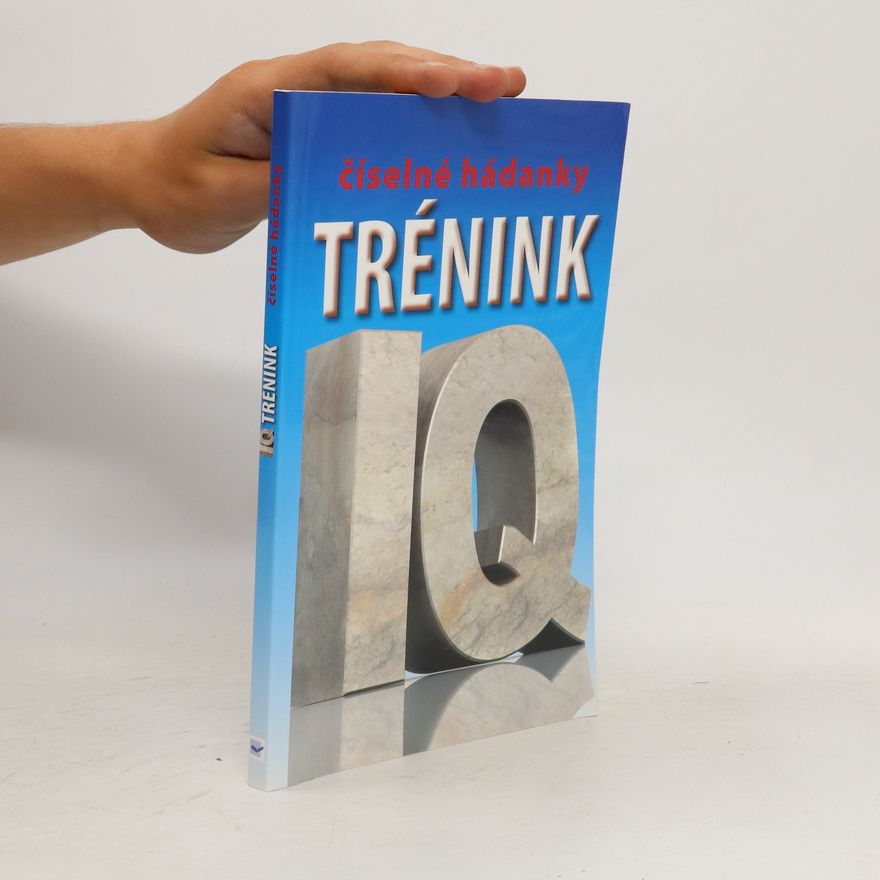 John Bremner Trénink IQ: Číselné hádanky