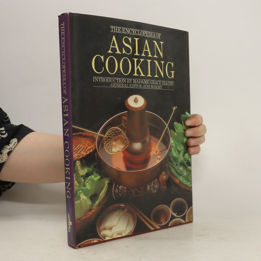 Jeni Wright The Encyclopedia of Asian Cooking