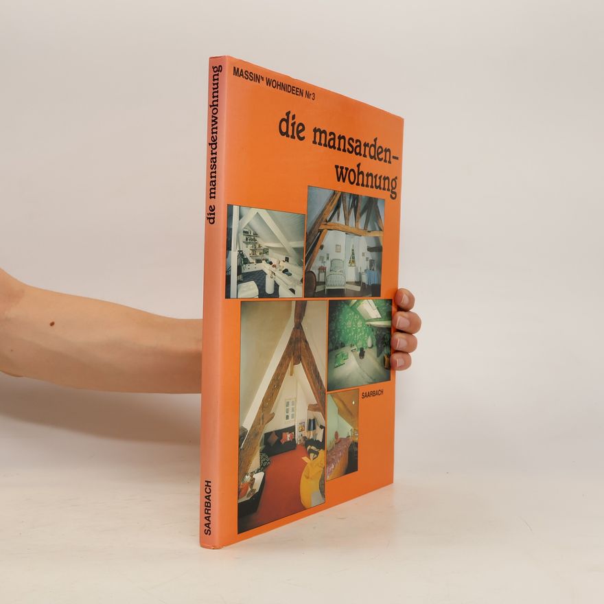Andre Massin Die Mansarden-Wohnung