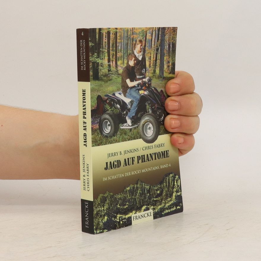 Chris Fabry Im Schatten der Rocky Mountains 4: Jagd auf Phantome