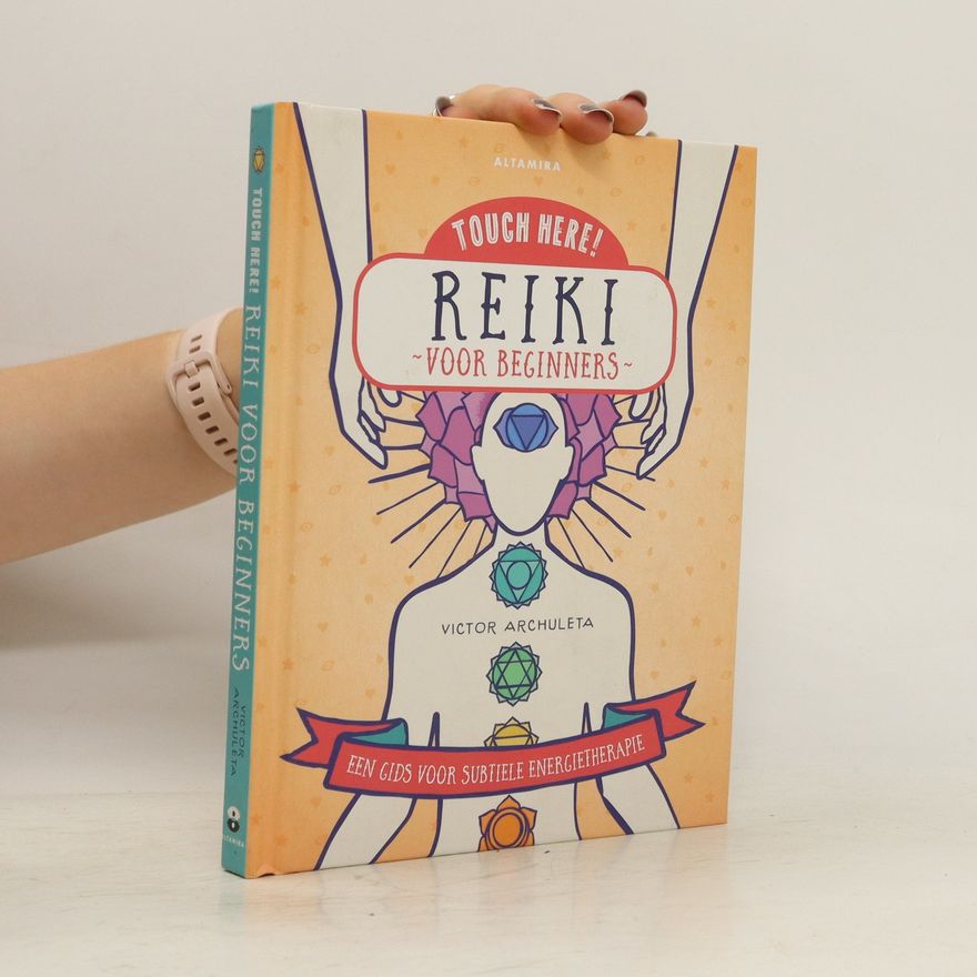 Victor Archuleta Reiki voor Beginers
