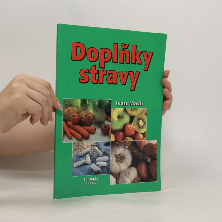 Ivan Mach Doplňky stravy