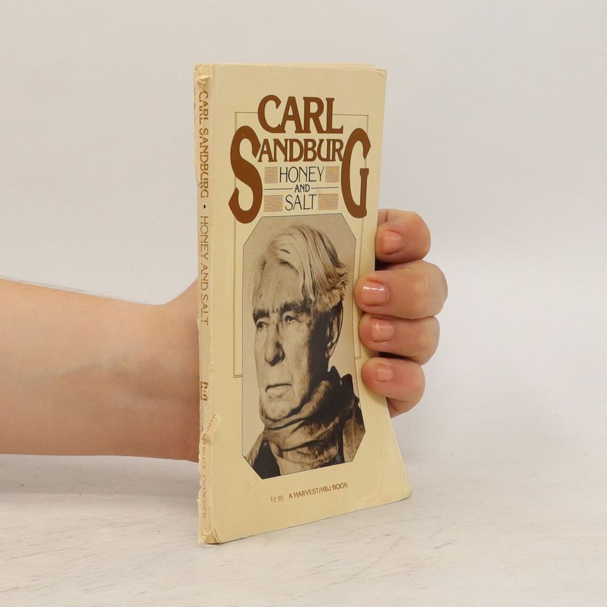 Carl Sandburg Honey & Salt