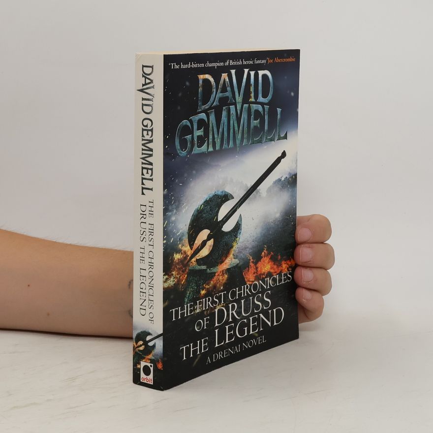 David Gemmell The First Chronicles of Druss the Legend