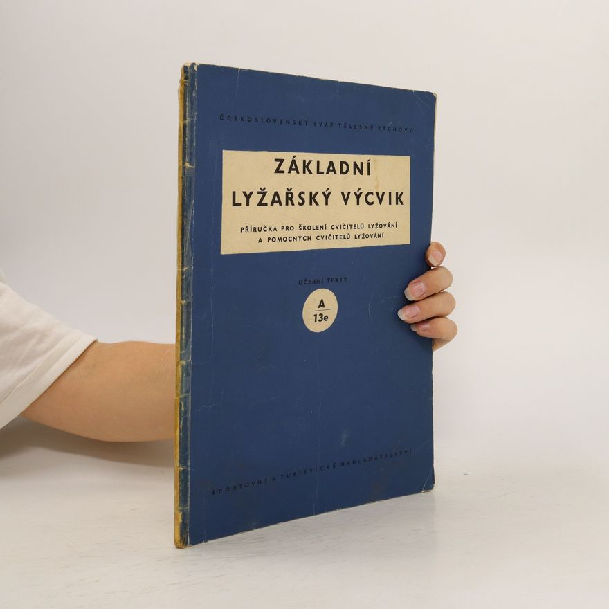 Collectif d'auteurs Základní lyžařský výcvik