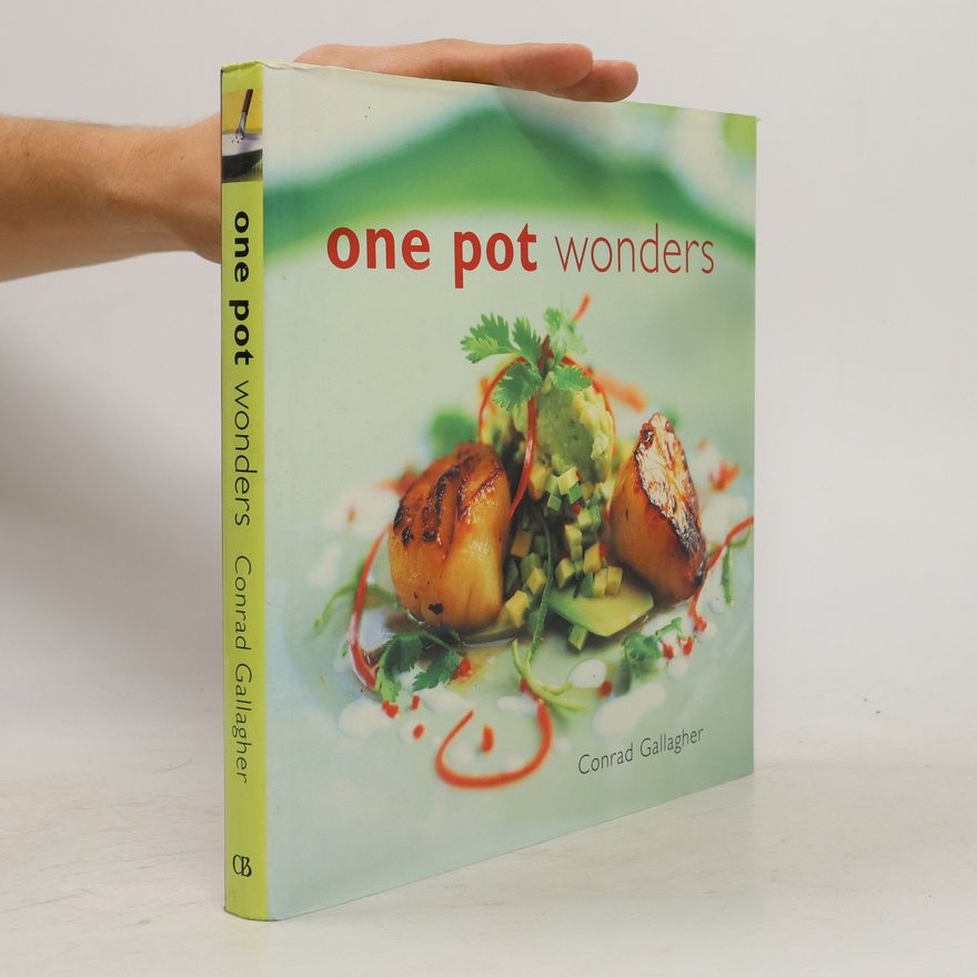 Conrad Gallagher One Pot Wonders