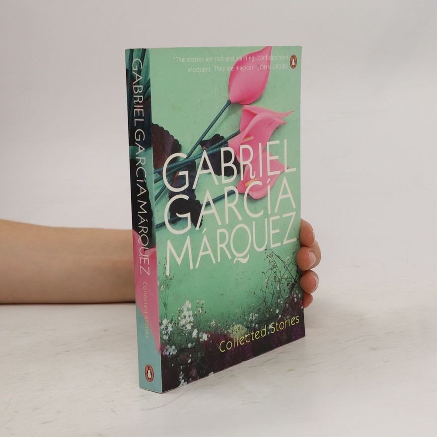 Gabriel García Márquez Collected Stories
