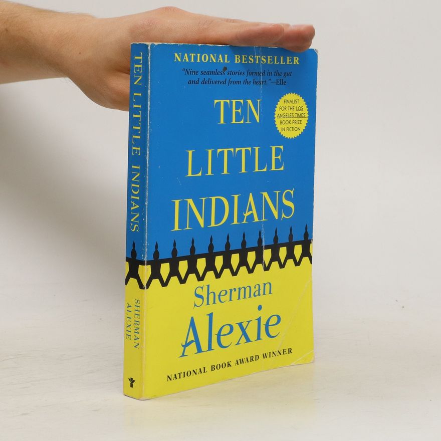 Sherman Alexie Ten Little Indians