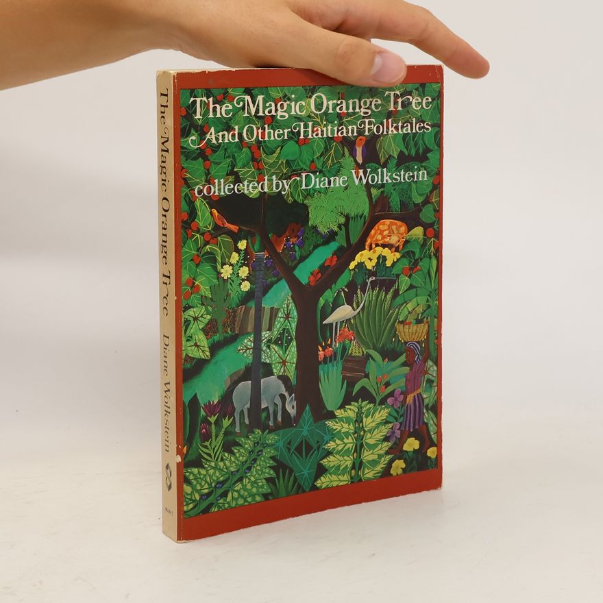 Diane Wolkstein The Magic Orange Tree