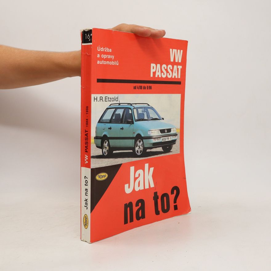Pavel Hlásek Údržba a opravy automobilů VW Passat. Jak na to?