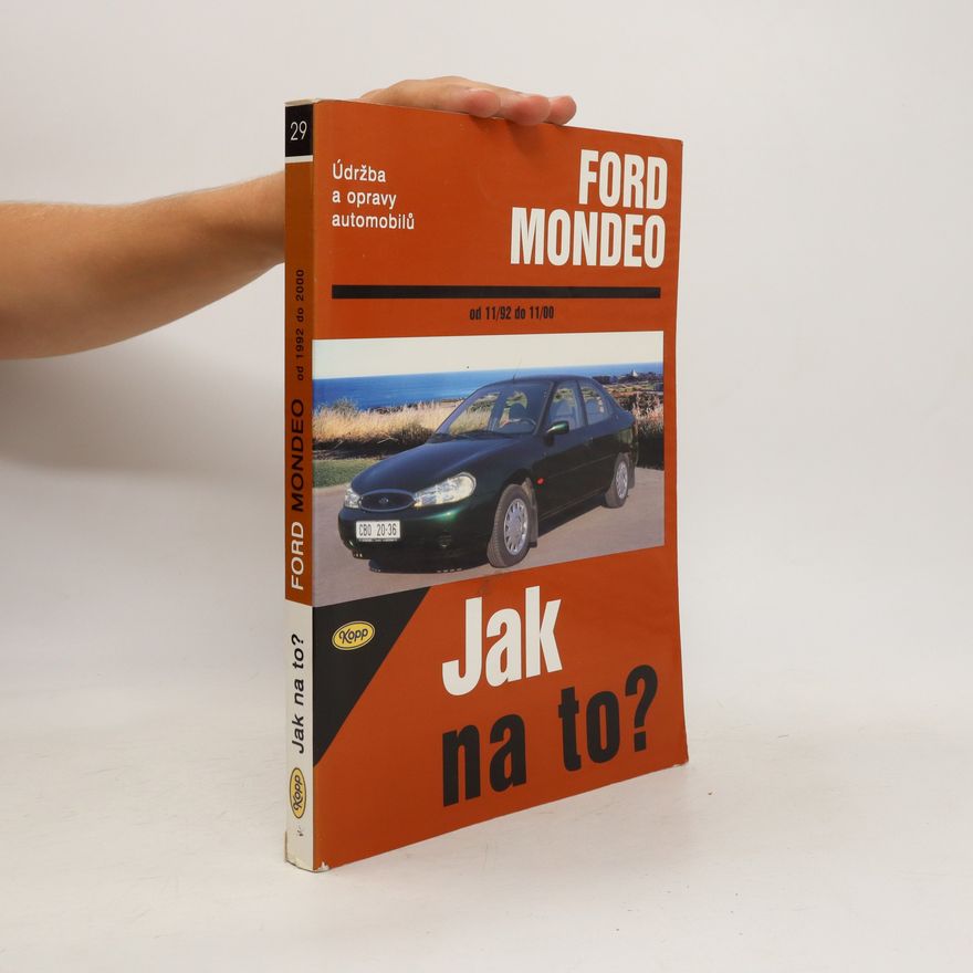 Hans Rüdiger Etzold Údržba a opravy automobilů Ford Mondeo