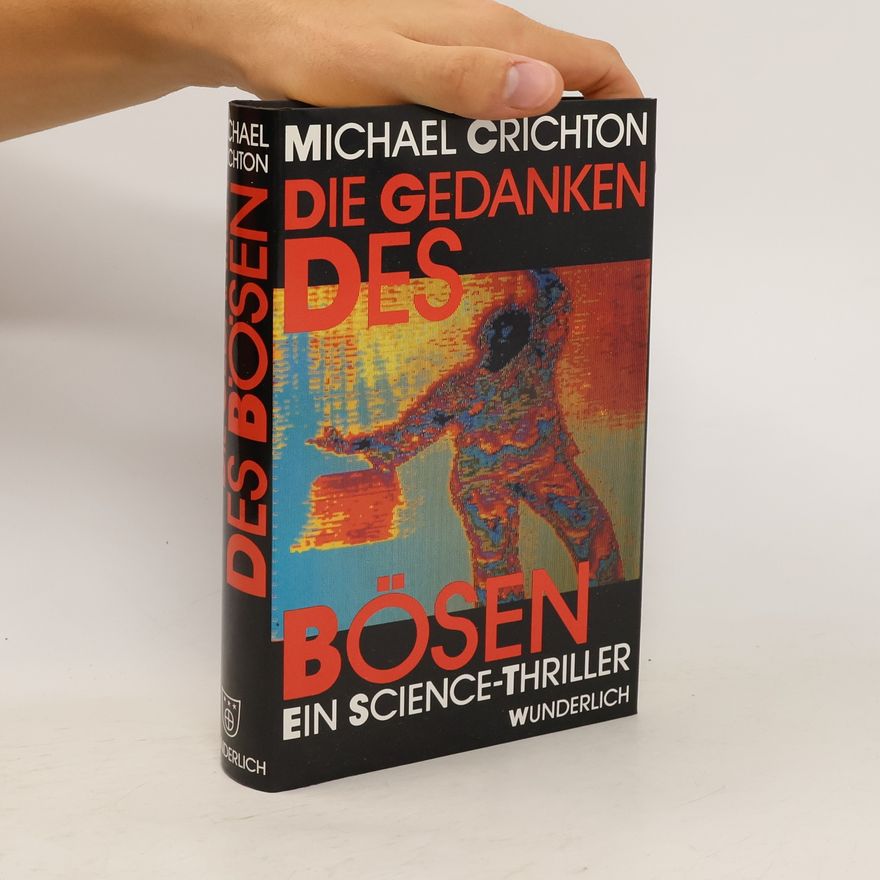 Michael Crichton Die Gedanken des Bösen