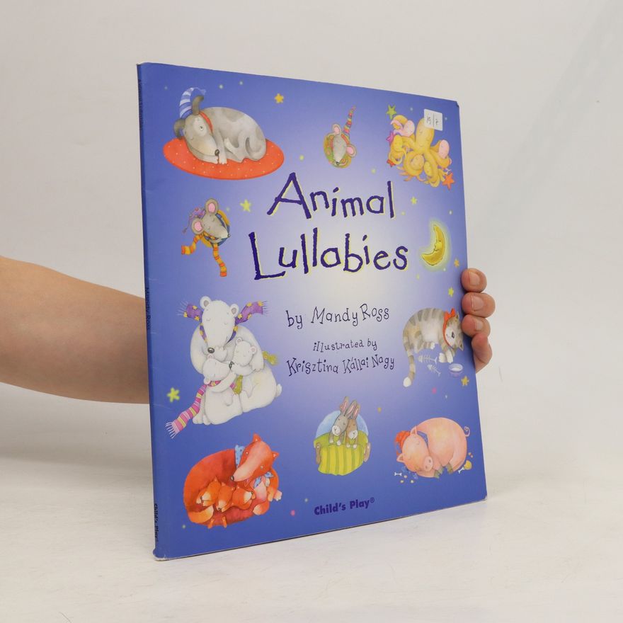 Mandy Ross Animal Lullabies