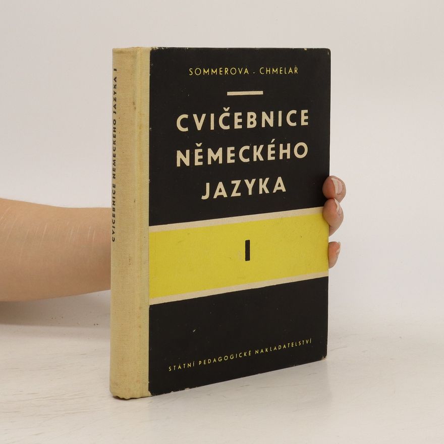 Autorenkollektiv Cvičebnice německého jazyka I.