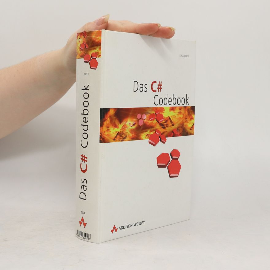 Jürgen Bayer Das C# codebook