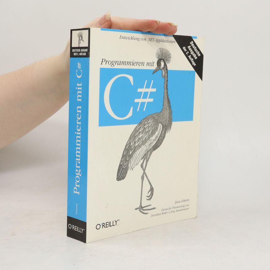 Jesse Liberty Programmieren mit C#