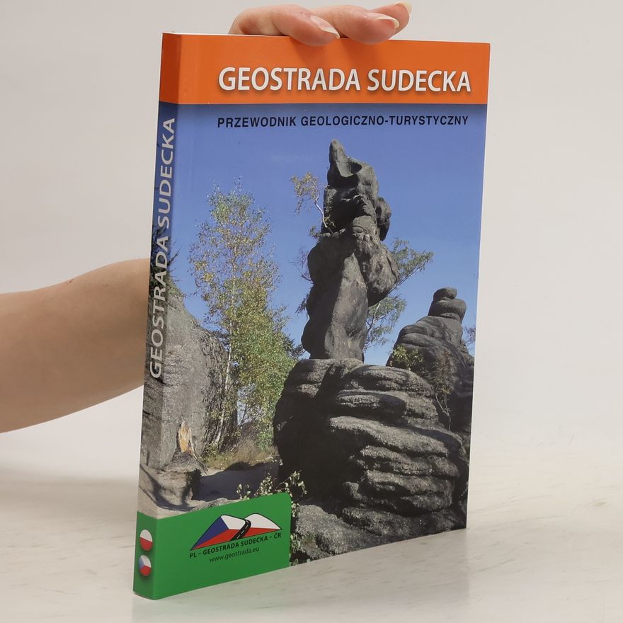 Andrzej Stachowiak Geostrada Sudecka. Przewodnik geologiczno-turystyczny