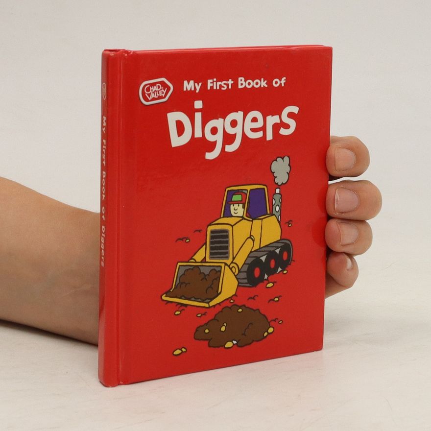 AA.VV. My First Book of Diggers