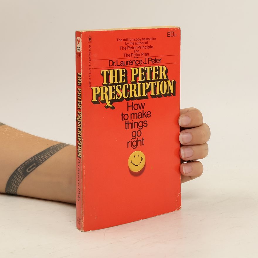 Laurence Peter The Peter Prescription