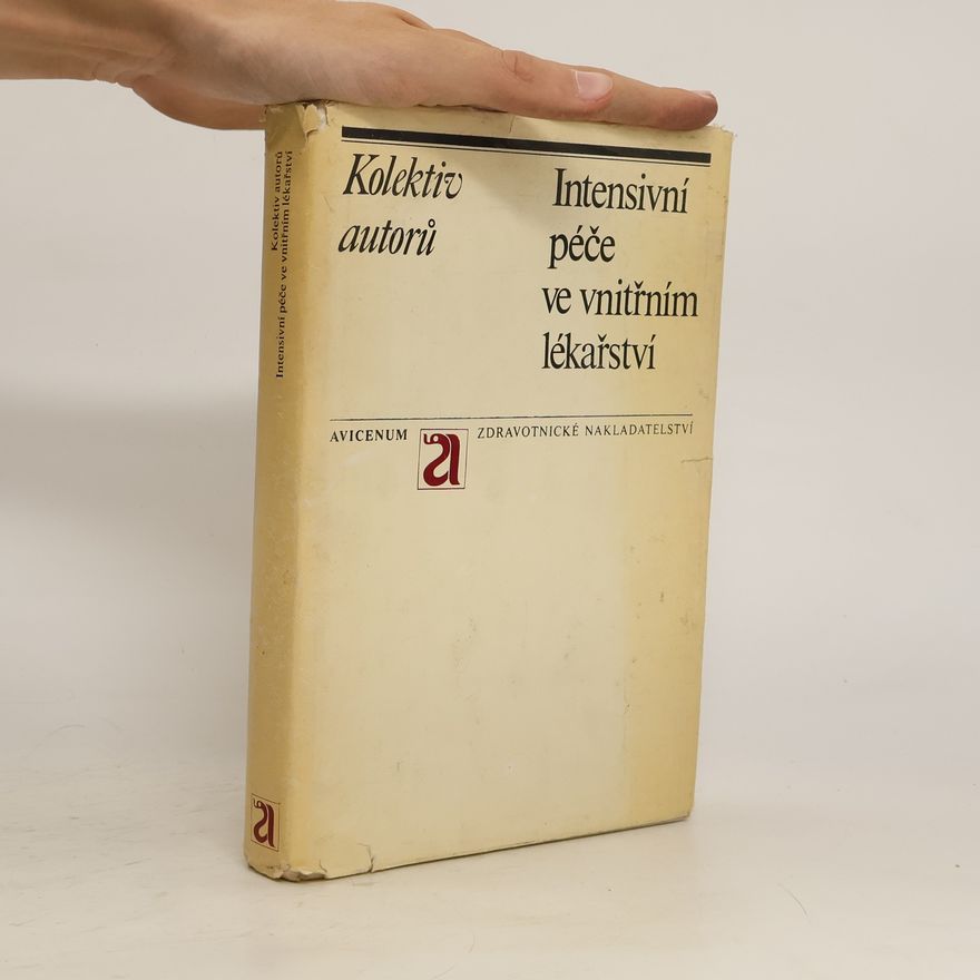 Autorenkollektiv Intensivní péče ve vnitřním lékařství