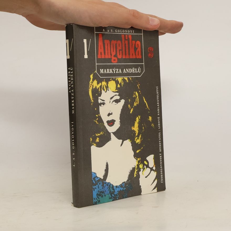 Anne Golon Angelika. Markýza andělů 1