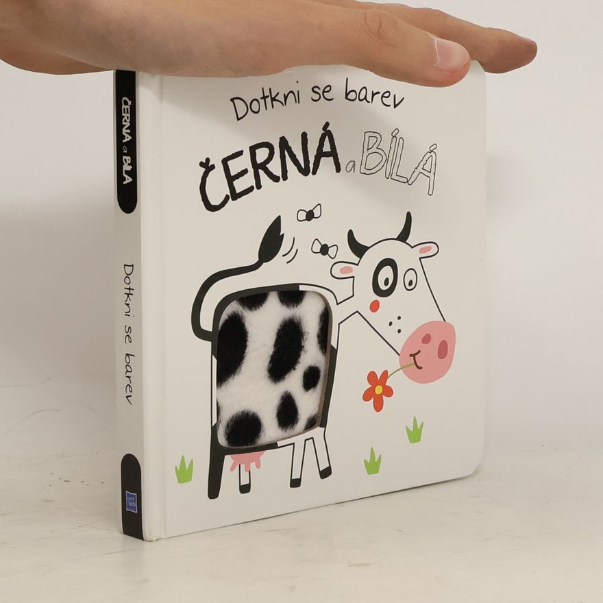 Autorenkollektiv Dotkni se barev. Černá a bílá