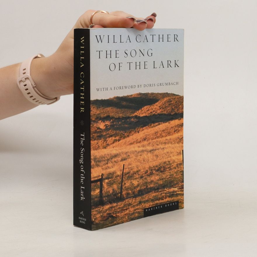 Willa Cather The Song of the Lark