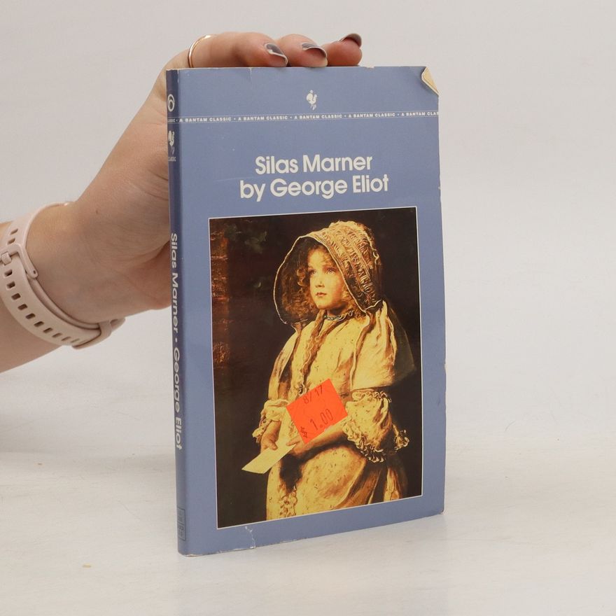 George Eliot Silas Marner